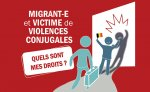 La lutte des femmes migrantes contre la violence conjugale